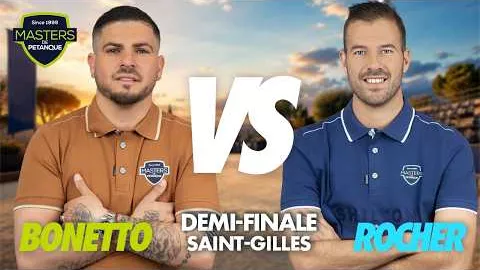 MASTERS DE PÉTANQUE 2026 - L'incroyable demi-finale BONETTO vs ROCHER (Saint-Gilles-Croix-de-Vie)